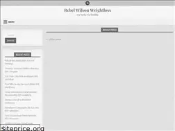 Sites similar to rebelwilsonweightloss.website