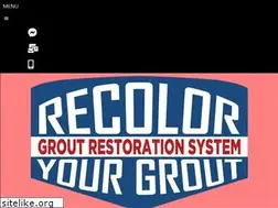 Sites similar to recoloryourgrout.com