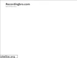 Sites similar to recordingbro.com
