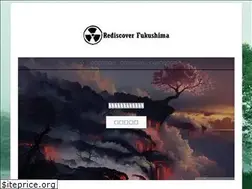 Sites similar to rediscoverfukushima.com