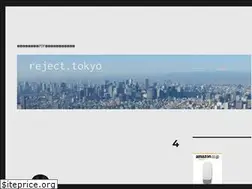 Sites similar to reject.tokyo