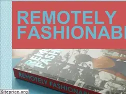 Sites similar to remotelyfashionable.com