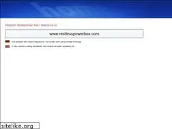 Sites similar to restlesspowerbox.com