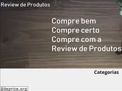 Sites similar to reviewdeprodutos.com.br