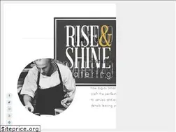 Sites similar to riseandshinecatering.com