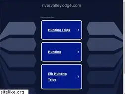 Sites similar to rivervalleylodge.com