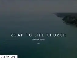 Sites similar to roadtolifechurch.com