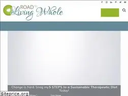 Sites similar to roadtolivingwhole.com