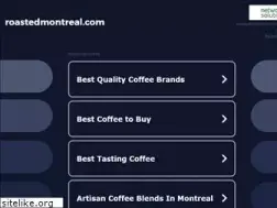 Sites similar to roastedmontreal.com