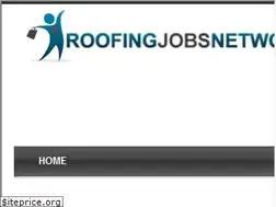 Sites similar to roofingjobsnetwork.com