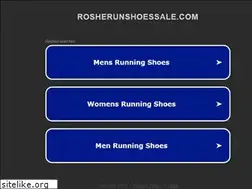 Sites similar to rosherunshoessale.com