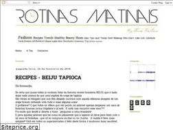 Sites similar to rotinasmatinais.blogspot.pt