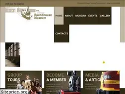 Sites similar to roundhousemuseum.com.au