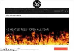 Sites similar to royaloakgolfcenter.com