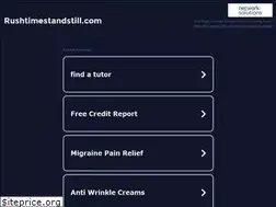 Sites similar to rushtimestandstill.com