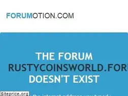 Sites similar to rustycoinsworld.forumotion.com