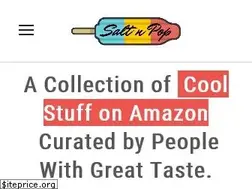 Sites similar to saltnpop.com