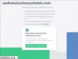 Sites similar to sanfranciscoluxuryhotels.com