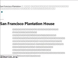 Sites similar to sanfranciscoplantation.org