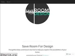 Sites similar to saveroomfordesign.com