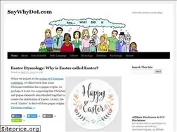Sites similar to saywhydoi.com