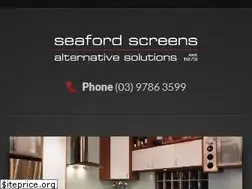 Sites similar to seafordscreens.com.au