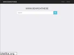 Sites similar to searchthese.net