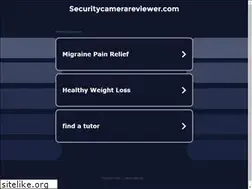 Sites similar to securitycamerareviewer.com