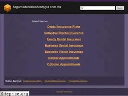 Sites similar to segurosdentalesdentegra.com.mx