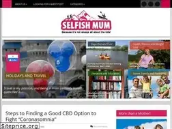 Sites similar to selfishmum.co.uk