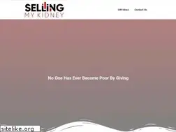 Sites similar to sellingmykidney.com