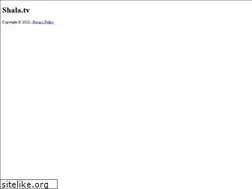 Sites similar to shala.tv