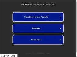 Sites similar to shawcountryrealty.com