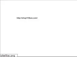 Sites similar to shop110ban.com