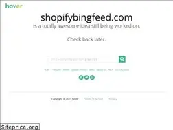 Sites similar to shopifybingfeed.com