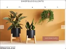 Sites similar to shopsucculents.com