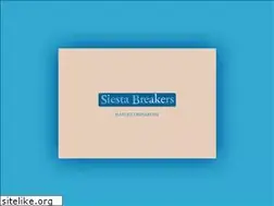 Sites similar to siestabreakers.com