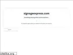 Sites similar to signageexpress.com