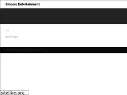 Sites similar to sincereentertainment.net