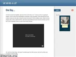Sites similar to sirsirmixalot.com
