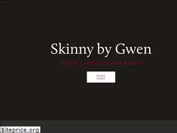 Sites similar to skinnybygwen.com