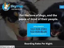 Sites similar to skybluekennelsatx.com