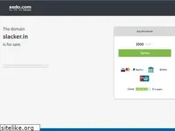 Sites similar to slacker.in