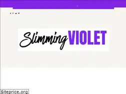 Sites similar to slimmingviolet.com