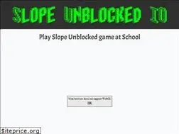 Sites similar to slopeunblocked.io