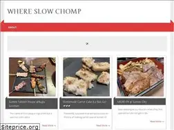 Sites similar to slowchomp.com
