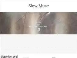 Sites similar to slowmuse.com