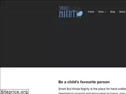 Sites similar to smallbutkindamighty.com