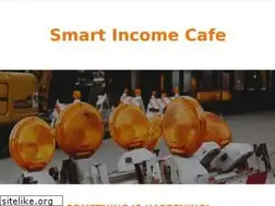Sites similar to smartincomecafe.com