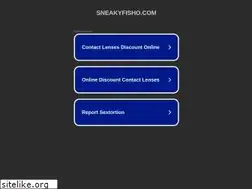 Sites similar to sneakyfisho.com